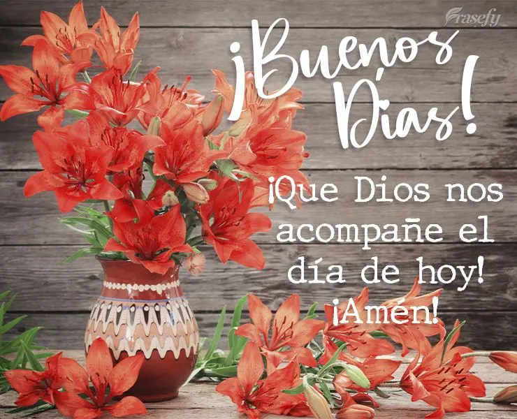 ¡Que Dios nos acompañe el día de hoy! ¡Amén! ¡Buenos días!
