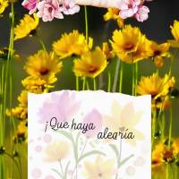 ¡Que haya alegría en cada minuto de tu día y que no falten razones para apreciar la belleza de la vida! ¡Buen día!