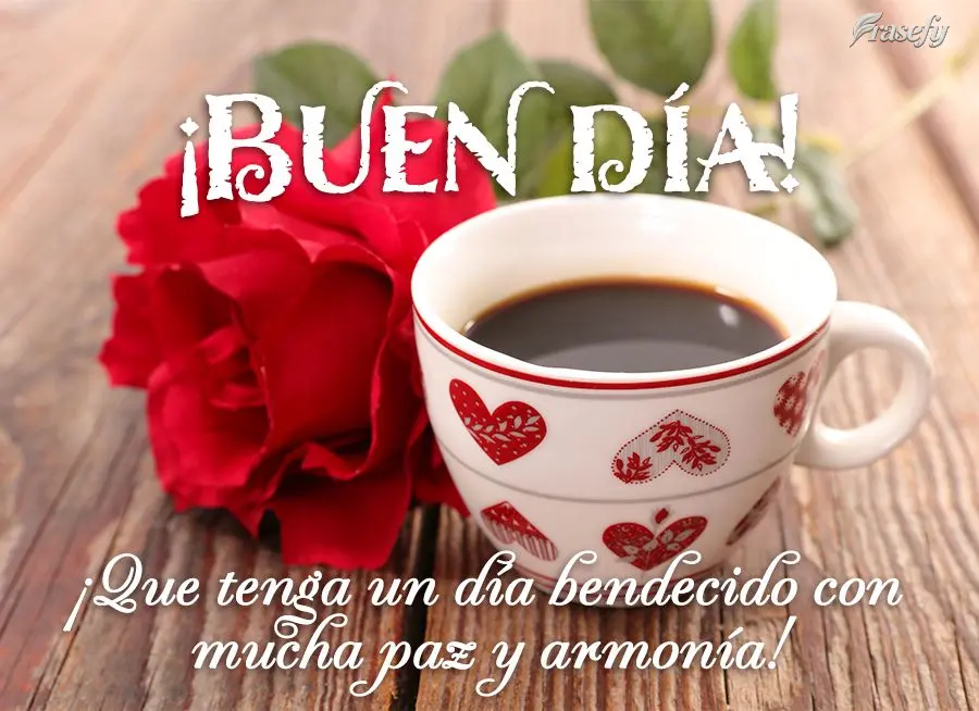 ¡Que tenga un día bendecido con mucha paz y armonía! ¡Buen día!