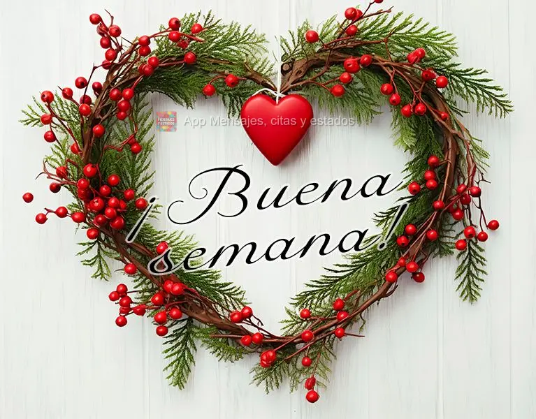 ¡Buena semana!