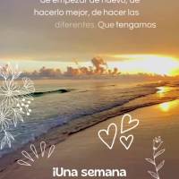 La semana apenas comienza y con ella llega la oportunidad de empezar de nuevo, de hacerlo mejor, de hacer las cosas diferentes. Que tengamos sabiduría p...