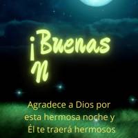 Agradece a Dios por esta hermosa noche y Él te traerá hermosos sueños, infinitas bendiciones y todo el amor que te mereces. ¡Buenas noches!