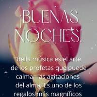 “Bella música es el arte de los profetas que puede calmar las agitaciones del alma; Es uno de los regalos más magníficos y deliciosos que Dios nos h...