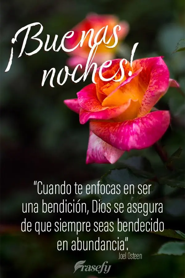 “Cuando te enfocas en ser una bendición, Dios se asegura de que siempre seas bendecido en abundancia”. ¡Buenas noches! Joel Osteen