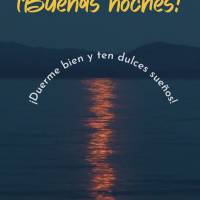 ¡Duerme bien y ten dulces sueños! ¡Buenas noches!