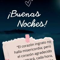 “El corazón ingrato no halla misericordia; pero el corazón agradecido encontrará, cada hora, alguna bendición celestial.” ¡Buenas noches! Henry ...