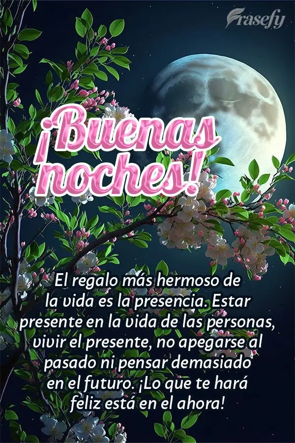El regalo más hermoso de la vida es la presencia. Estar presente en la vida de las personas, vivir el presente, no apegarse al pasado ni pensar demasiad...