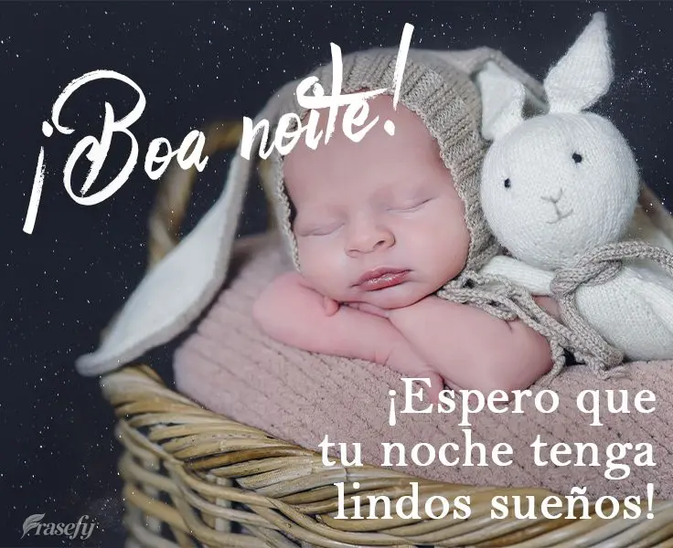 ¡Espero que tu noche tenga lindos sueños! ¡Buenas noches!