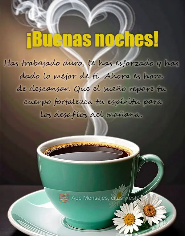Has trabajado duro, te has esforzado y has dado lo mejor de ti. Ahora es hora de descansar. Que el sueño repare tu cuerpo y fortalezca tu espíritu para...