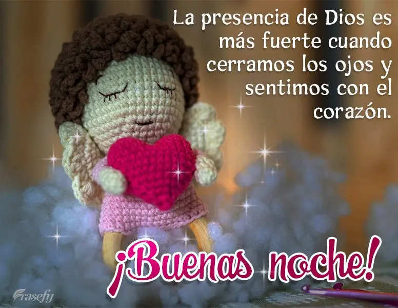 La presencia de Dios es más fuerte cuando cerramos los ojos y sentimos con el corazón. ¡Buenas noche!