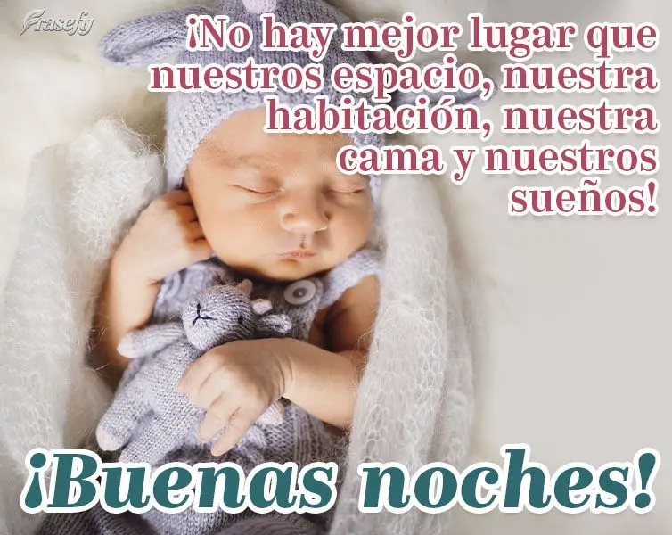 ¡No hay mejor lugar que nuestros espacio, nuestra habitación, nuestra cama y nuestros sueños! ¡Buenas noches!