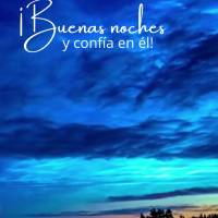 Noche de paz, porque Dios está cuidando de todo. ¡Buenas noches y confía en él!