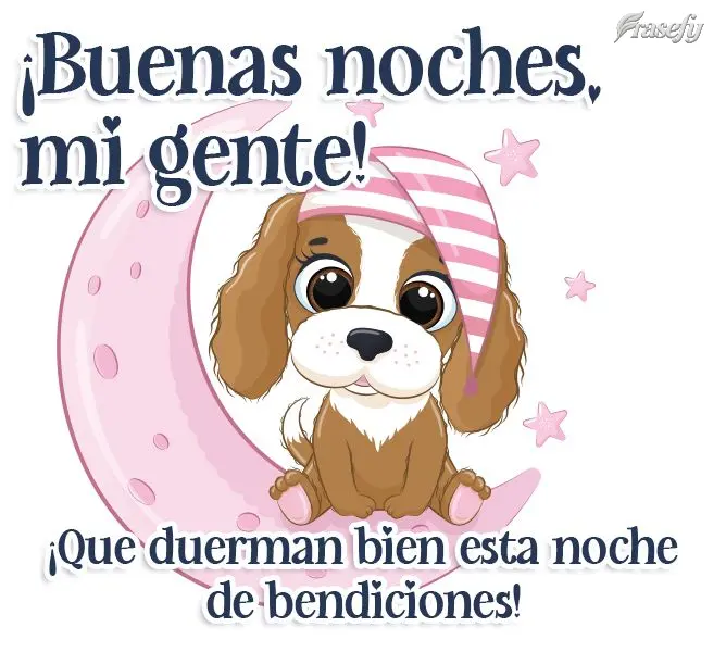¡Que duerman bien esta noche de bendiciones! ¡Buenas noches, mi gente!