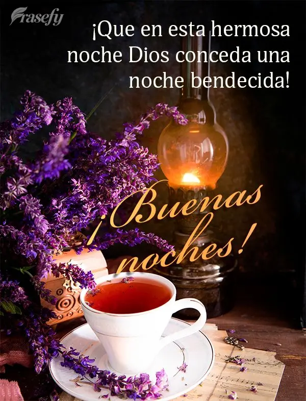 ¡Que en esta hermosa noche Dios conceda una noche bendecida! ¡Buenas noches!
