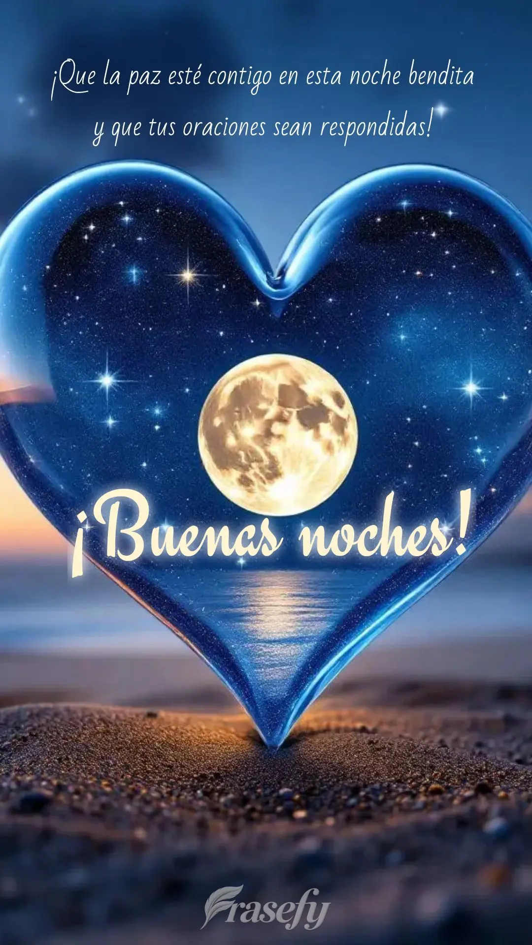 ¡Que la paz esté contigo en esta noche bendita y que tus oraciones sean respondidas! ¡Buenas noches!
