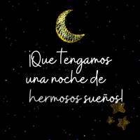 ¡Que tengamos una noche de hermosos sueños!