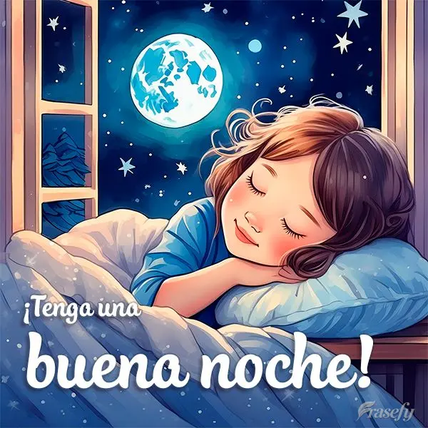 ¡Tenga una buena noche!