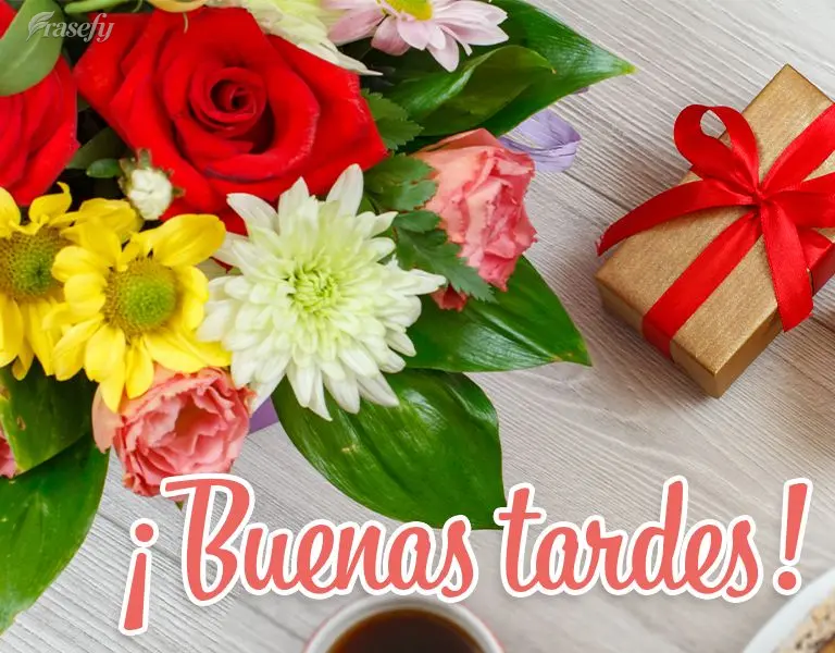 ¡Buenas tardes!