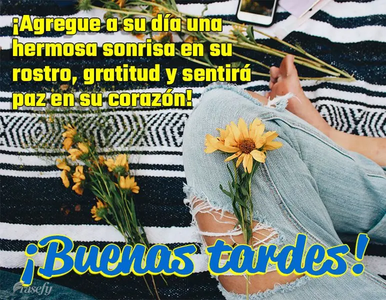 ¡Agregue a su día una hermosa sonrisa en su rostro, gratitud y sentirá paz en su corazón! ¡Buenas tardes!