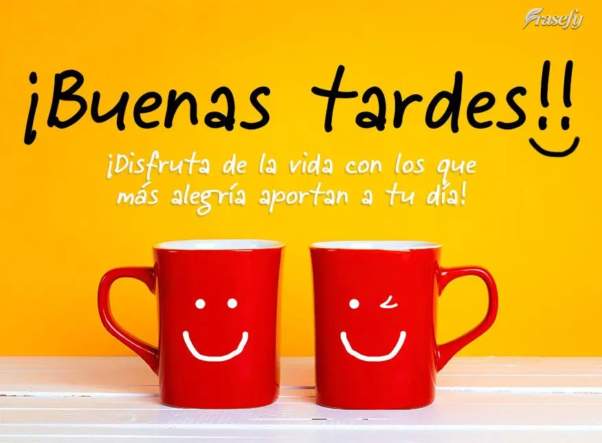 ¡Disfruta de la vida con los que más alegría aportan a tu día! ¡Buenas tardes!