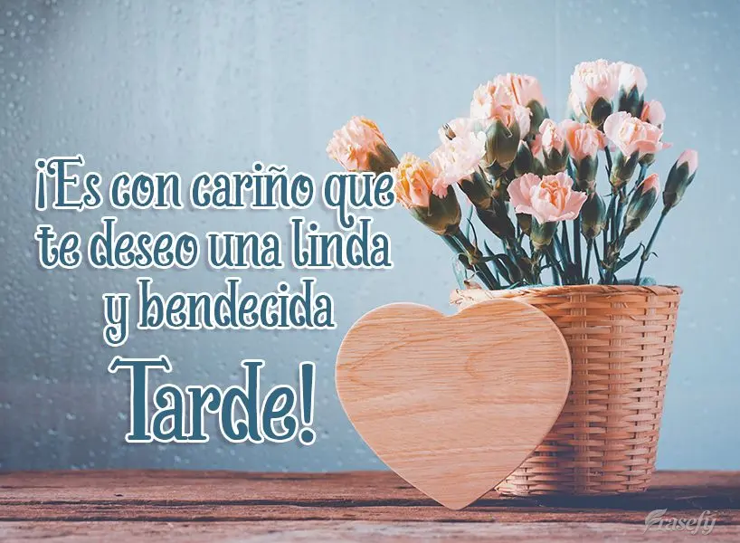 ¡Es con cariño que te deseo una linda y bendecida tarde!