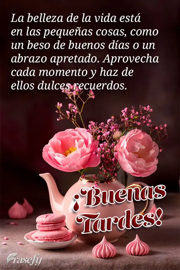 La belleza de la vida está en las pequeñas cosas, como un beso de buenos días o un abrazo apretado. Aprovecha cada momento y haz de ellos dulces recue...