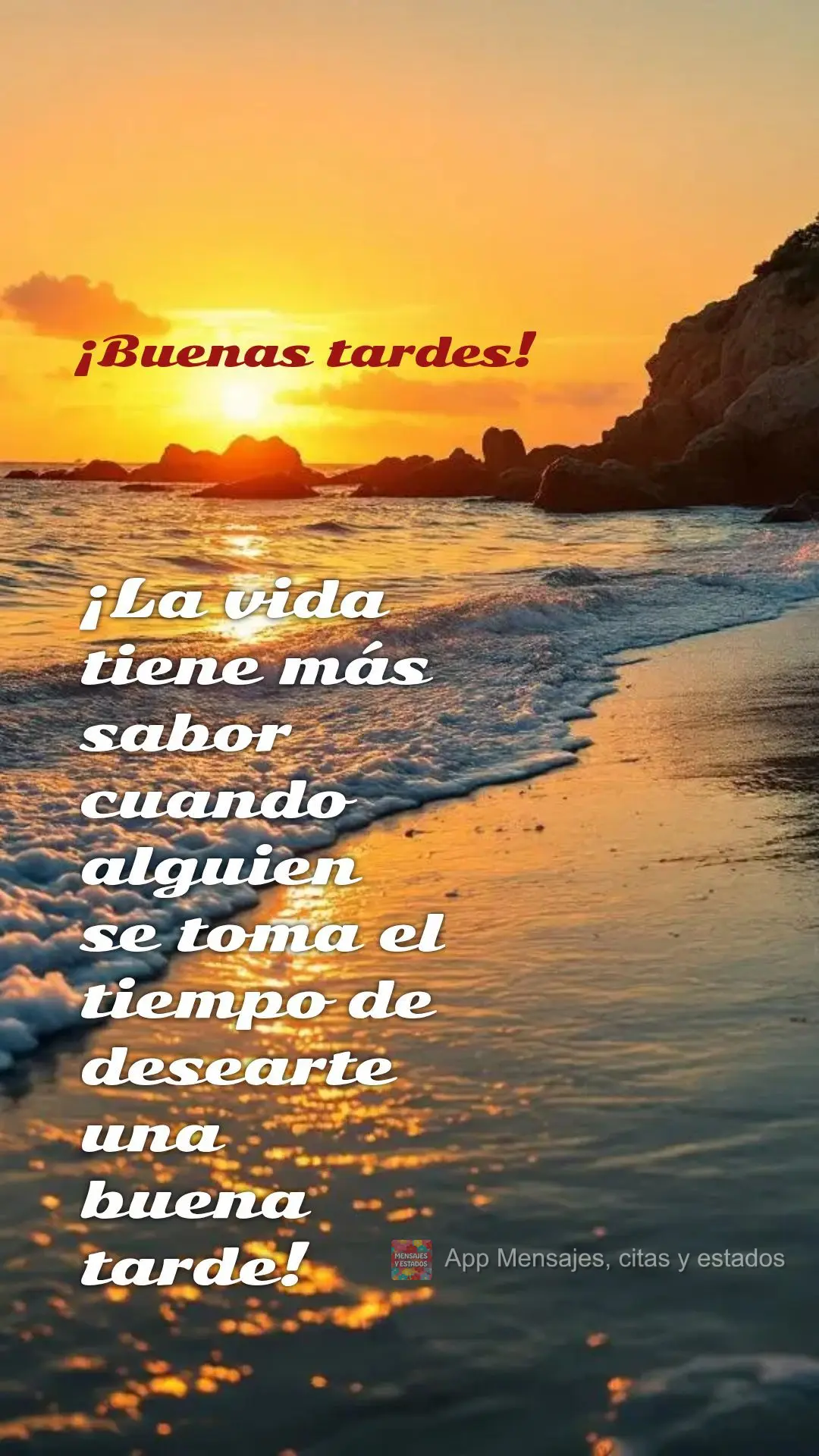 ¡La vida tiene más sabor cuando alguien se toma el tiempo de desearte una buena tarde! ¡Buenas tardes!