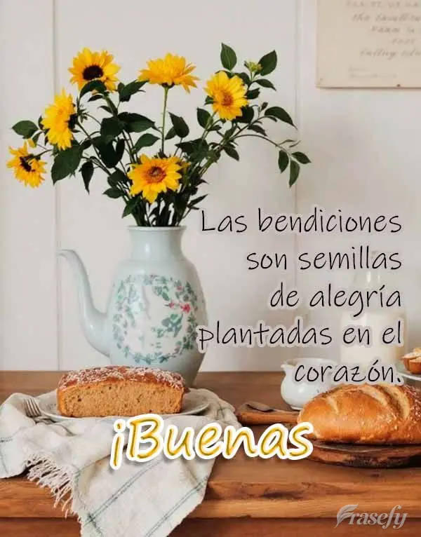 Las bendiciones son semillas de alegría plantadas en el corazón. ¡Buenas tardes!