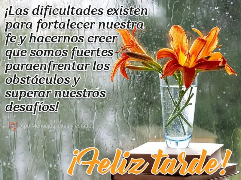 ¡Las dificultades existen para fortalecer nuestra fe y hacernos creer que somos fuertes para enfrentar los obstáculos y superar nuestros desafíos! ¡F...