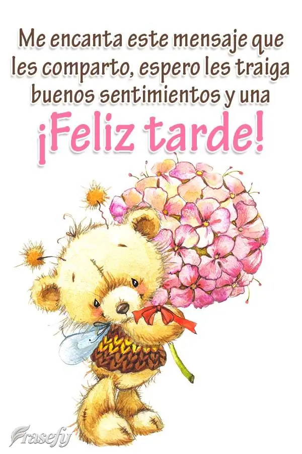 Me encanta este mensaje que les comparto, espero les traiga buenos sentimientos y una ¡Feliz tarde!