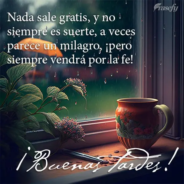 Nada sale gratis, y no siempre es suerte, a veces parece un milagro, ¡pero siempre vendrá por la fe! ¡Buenas tardes!