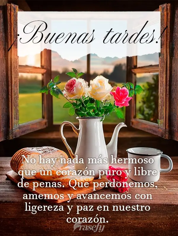 No hay nada más hermoso que un corazón puro y libre de penas. Que perdonemos, amemos y avancemos con ligereza y paz en nuestro corazón. ¡Buenas tarde...