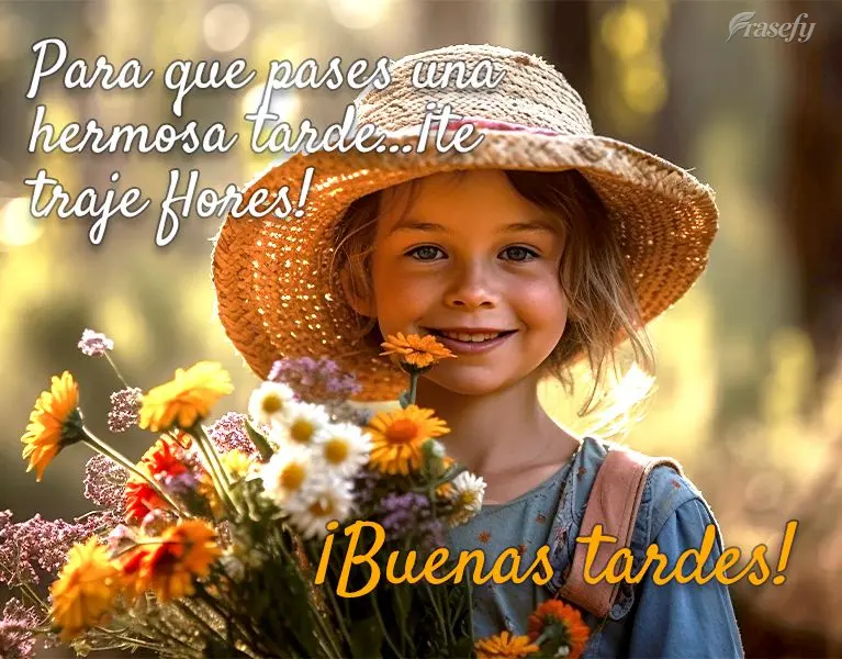 Para que pases una hermosa tarde…¡te traje flores! ¡Buenas tardes!
