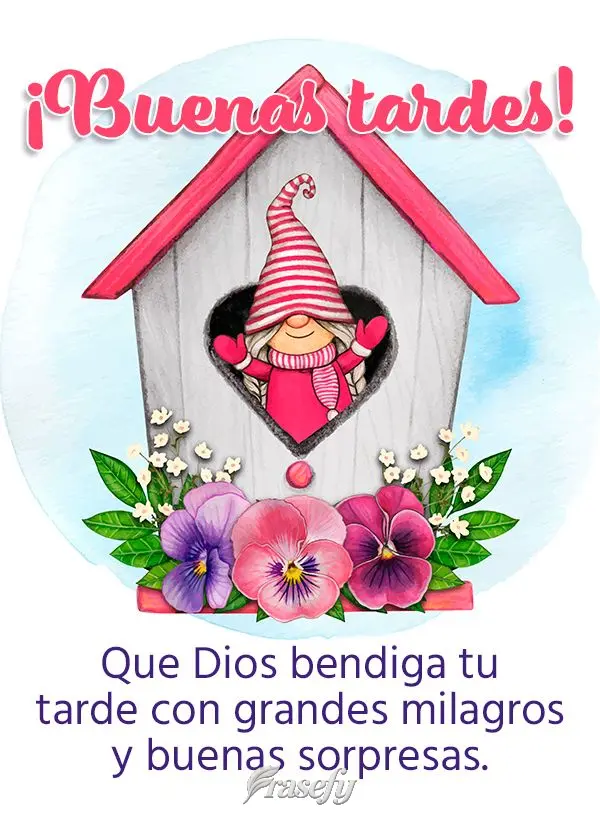 Que Dios bendiga tu tarde con grandes milagros y buenas sorpresas. ¡Buenas tardes!