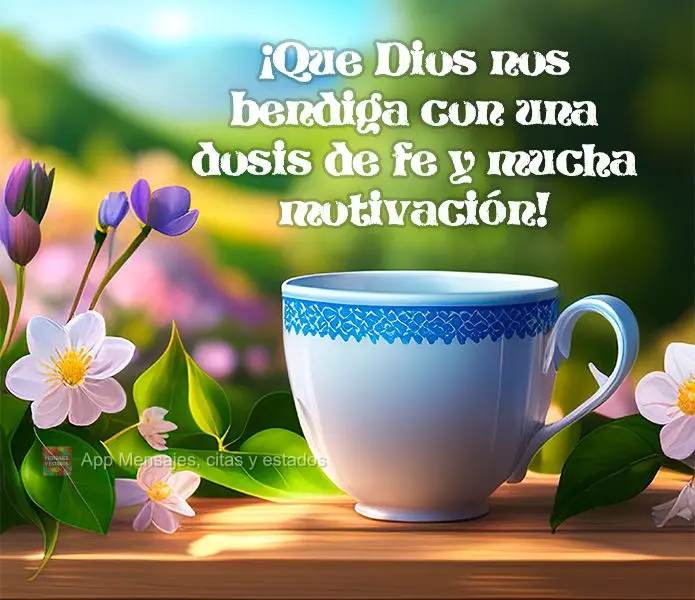 ¡Que Dios nos bendiga con una dosis de fe y mucha motivación! ¡Buenas tardes!