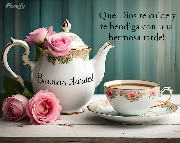 ¡Que Dios te cuide y te bendiga con una hermosa tarde! ¡Buenas tardes!