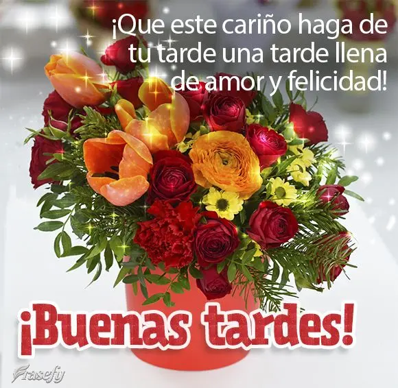 ¡Que este cariño haga de tu tarde una tarde llena de amor y felicidad! ¡Buenas tardes!