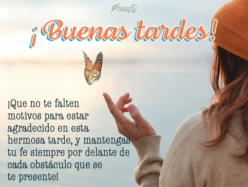 ¡Que no te falten motivos para estar agradecido en esta hermosa tarde, y mantengas tu fe siempre por delante de cada obstáculo que se te presente! ¡Bu...