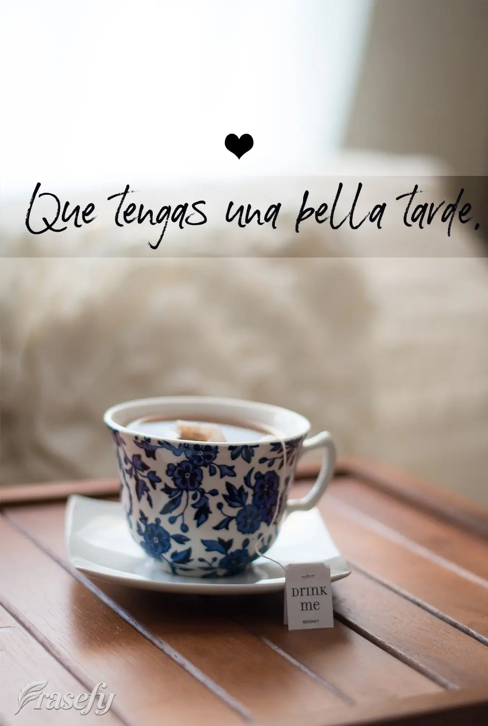 Que tengas una bella tarde.