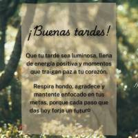 ¡Buenas tardes!
Que tu tarde sea luminosa, llena de energía positiva y momentos que traigan paz a tu corazón.
Respira hondo, agradece y mantente enf...