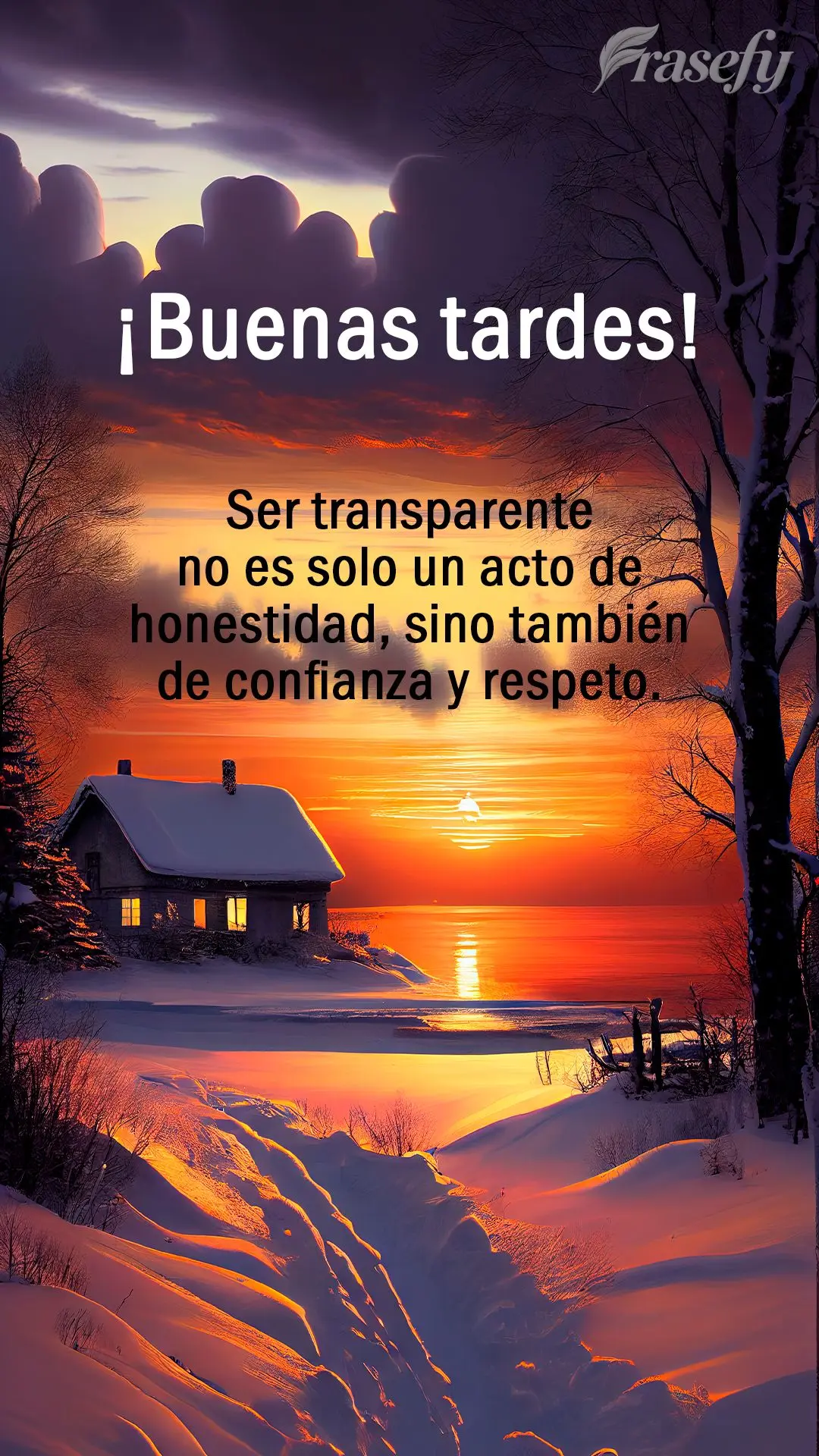 Ser transparente no es solo un acto de honestidad, sino también de confianza y respeto. ¡Buenas tardes!