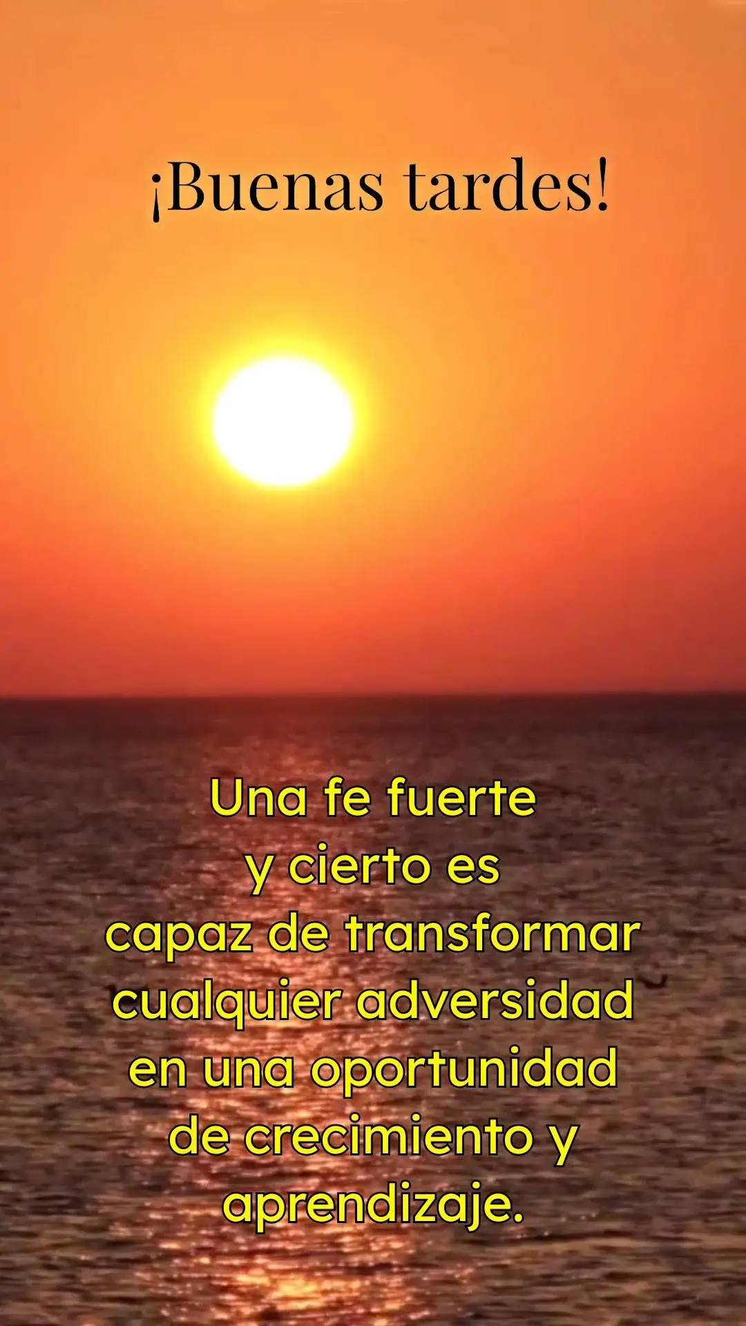 Una fe fuerte
y cierto es
capaz de transformar cualquier adversidad en una oportunidad de crecimiento y aprendizaje. ¡Buenas tardes!