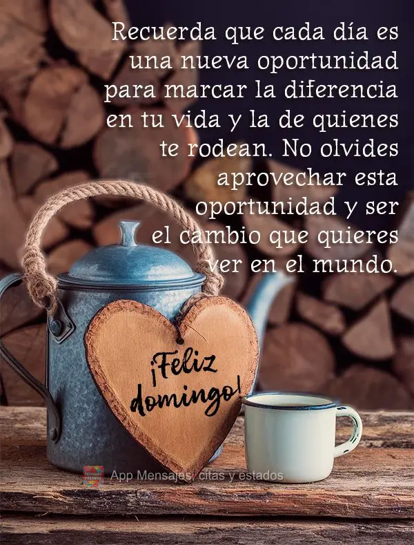 Recuerda que cada día es una nueva oportunidad para marcar la diferencia en tu vida y la de quienes te rodean. No olvides aprovechar esta oportunidad y ...