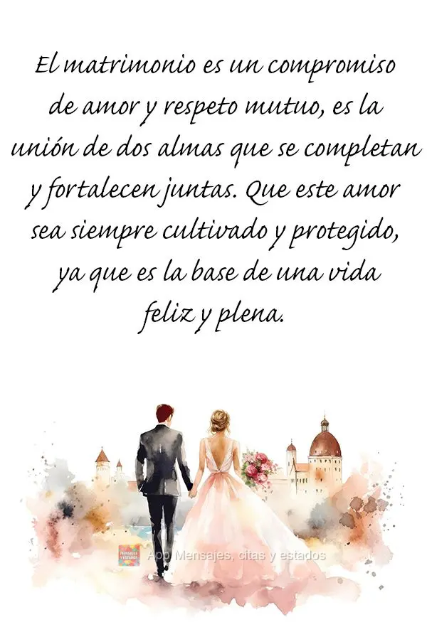 El matrimonio es un compromiso de amor y respeto mutuo, es la unión de dos almas que se completan y fortalecen juntas. Que este amor sea siempre cultiva...
