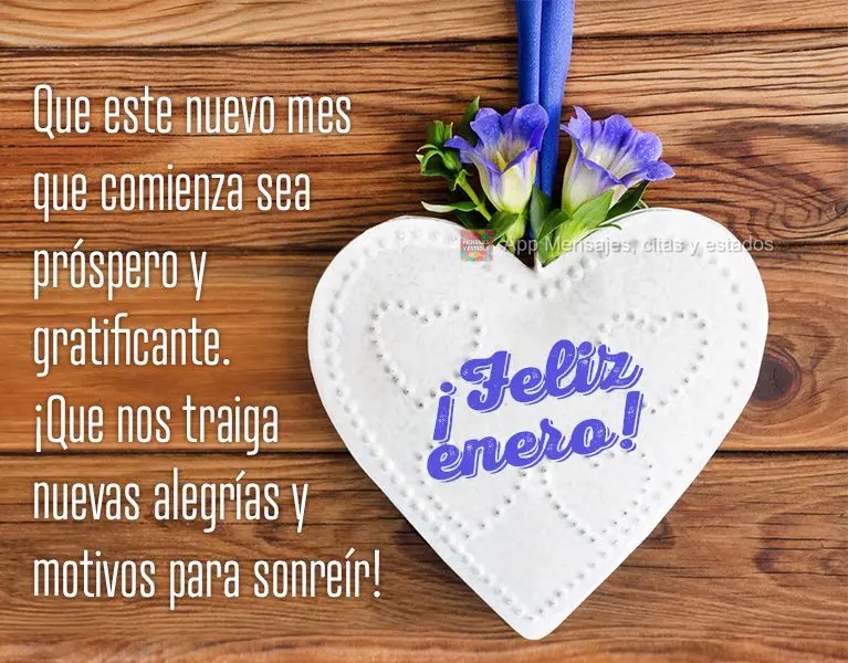 Que este nuevo mes que comienza sea próspero y gratificante. ¡Que nos traiga nuevas alegrías y motivos para sonreír! ¡Feliz enero!