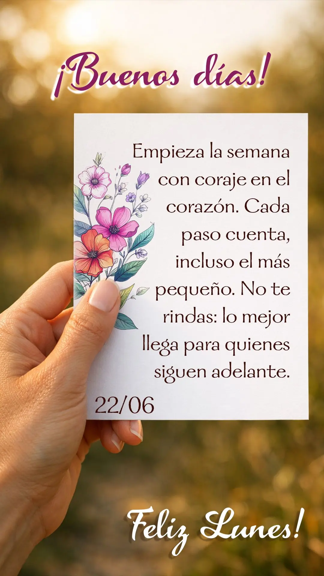 ¡Buenos días y feliz lunes! Empieza la semana con coraje en el corazón. Cada paso cuenta, incluso el más pequeño. No te rindas: lo mejor llega para ...