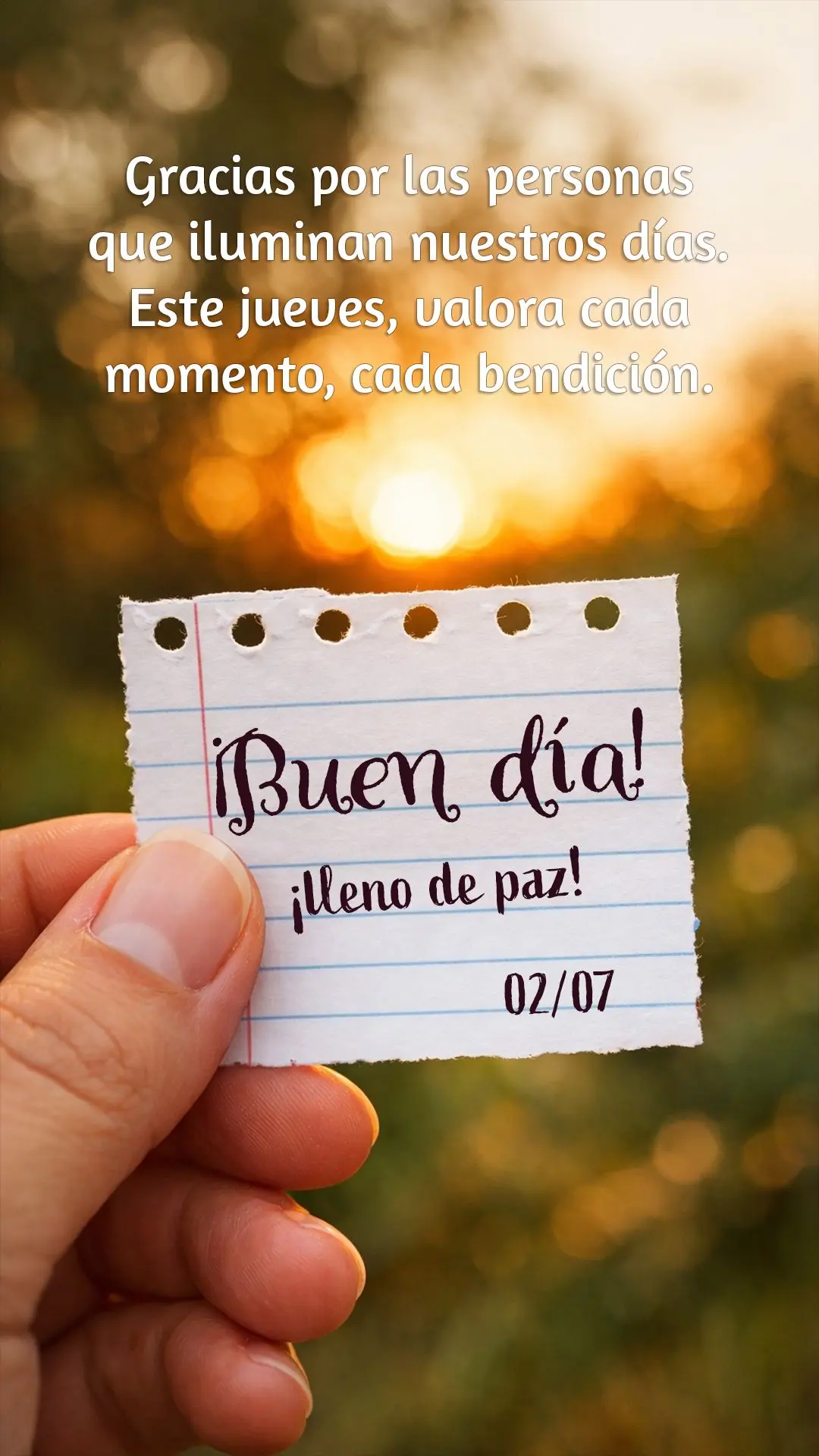 Gracias por las personas que iluminan nuestros días. Este jueves, valora cada momento, cada bendición. ¡Buen día lleno de paz!