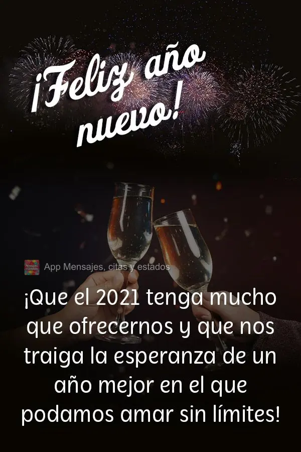 ¡Que el 2021 tenga mucho que ofrecernos y que nos traiga la esperanza de un año mejor en el que podamos amar sin límites! ¡Feliz año nuevo!