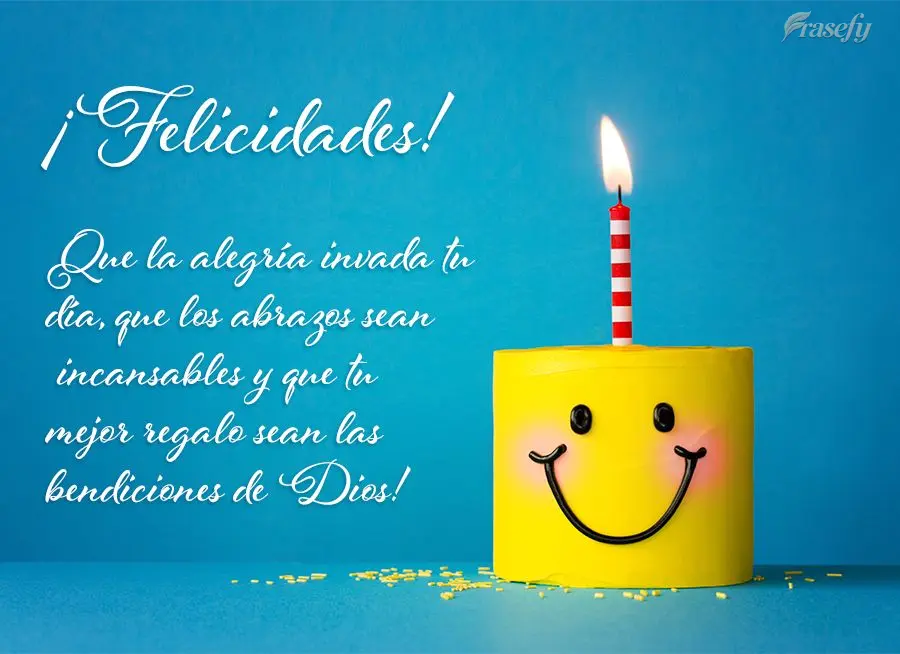 Que la alegría invada tu día, que los abrazos sean incansables y que tu mejor regalo sean las bendiciones de Dios! ¡Felicidades!