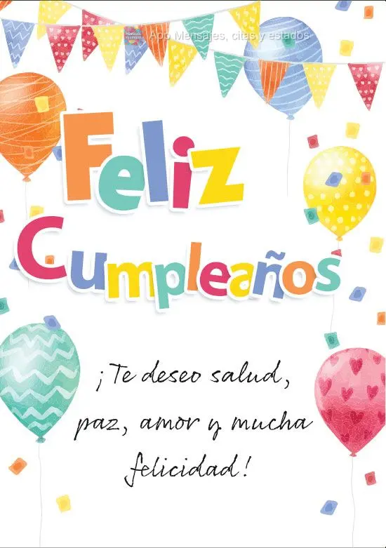 ¡Te deseo salud, paz, amor y mucha felicidad! ¡Feliz cumpleaños!